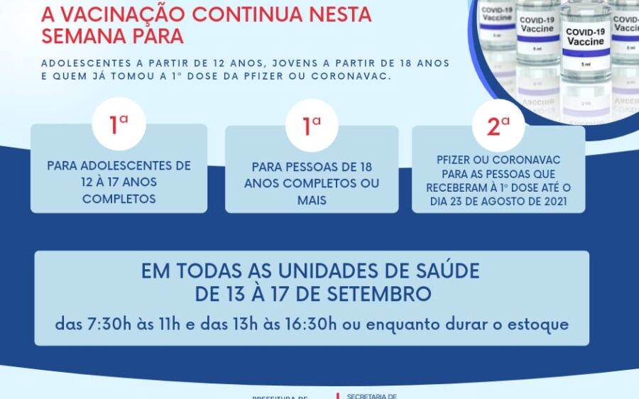 Vacinação contra Covid-19 está disponível em todas as Unidades de Saúde nesta semana.