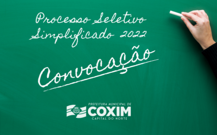 Secretaria de Educação  divulga Editais de  Convocação do Processo Seletivo 2022