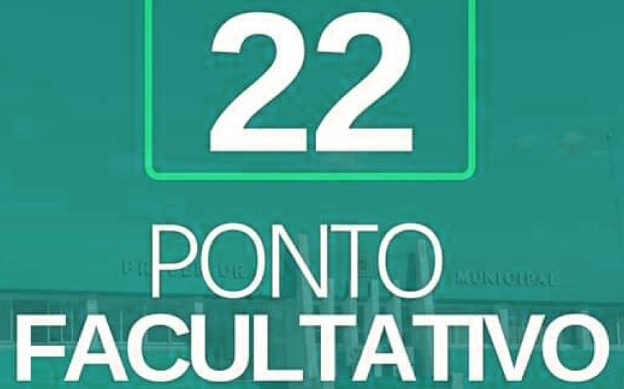 Prefeito decreta Ponto  Facultativo amanhã