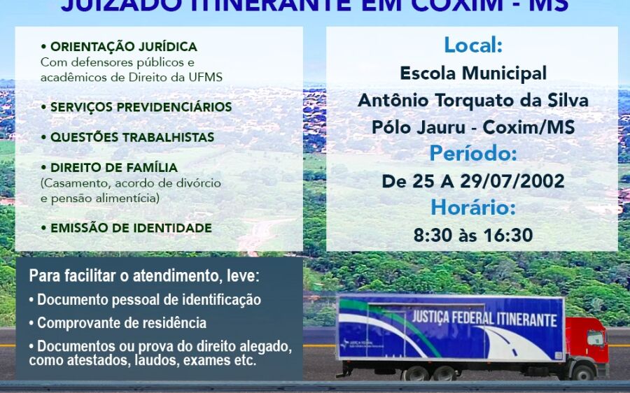 Juizado Especial Federal  itinerante estará na região de  Coxim/MS de 25 a 29 de julho