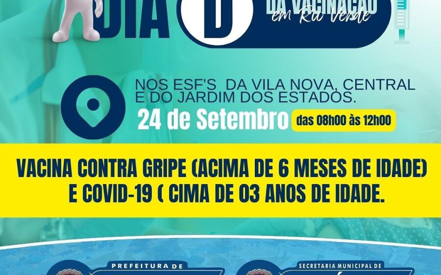 Prefeitura de Rio Verde anuncia Dia D de vacinação contra a covid e gripe