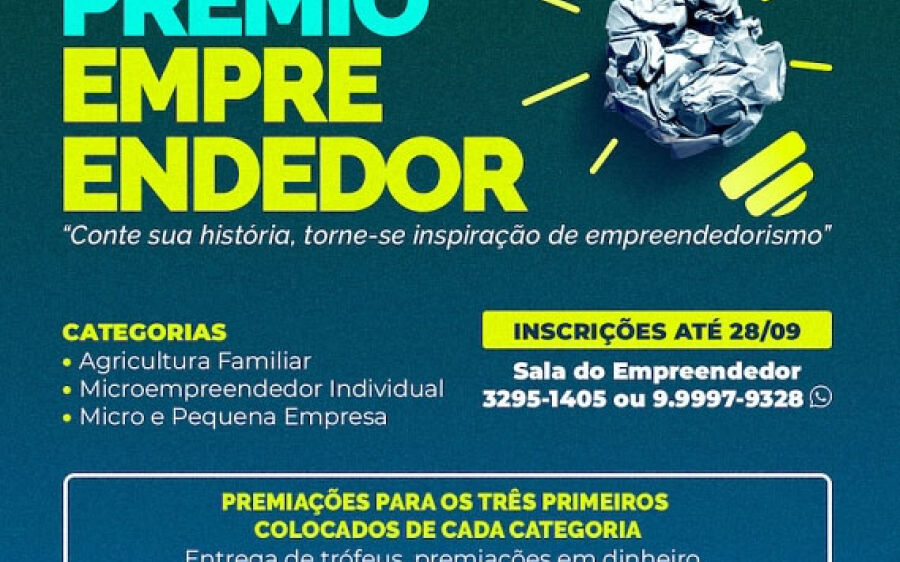 Vão até hoje as Inscrições para o Prêmio Empreendedor de São Gabriel do Oeste