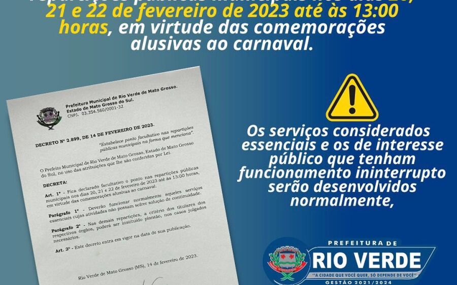 Prefeitura de Rio Verde decreta ponto  facultativo nos dias 20,21 e 22 de Fevereiro