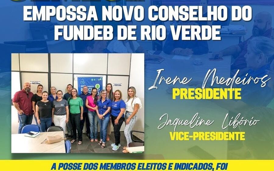 Novo Conselho do FUNDEB de Rio Verde toma posse