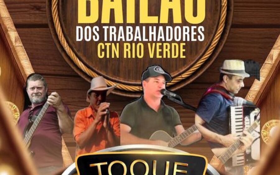 *Primeiro Bailão dos  Trabalhadores*