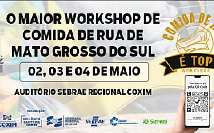 Workshop “Comida de Rua é Top” vai premiar empreendedor de Coxim 