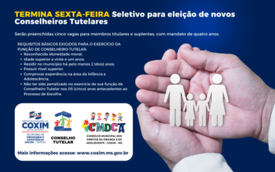 Termina sexta-feira inscrição para Seletivo de novos  Conselheiros Tutelares