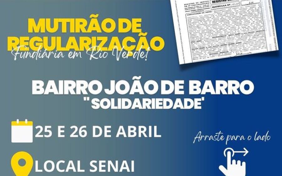 Atenção Rio Verde, chegou a hora da regularização.