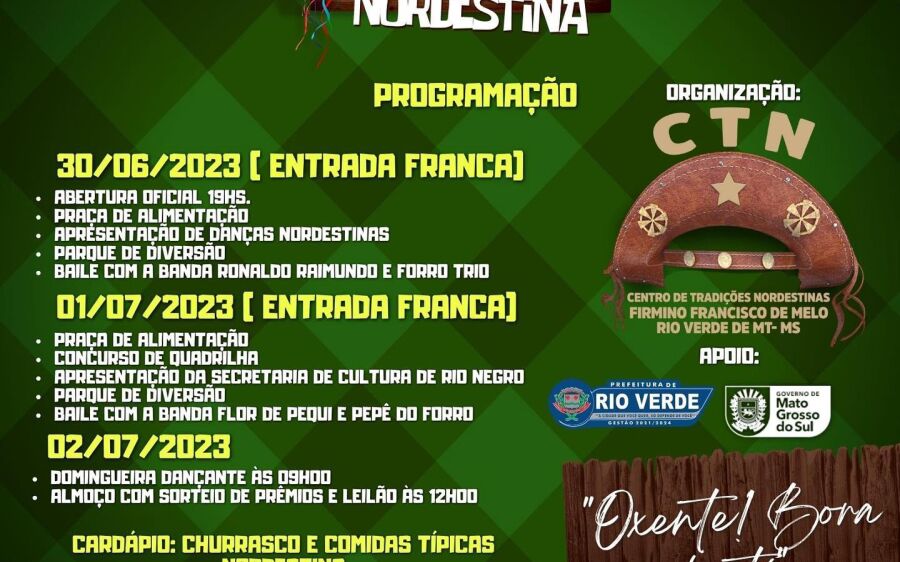CTN de Rio Verde recebe 16 ª Festa Nordestina 