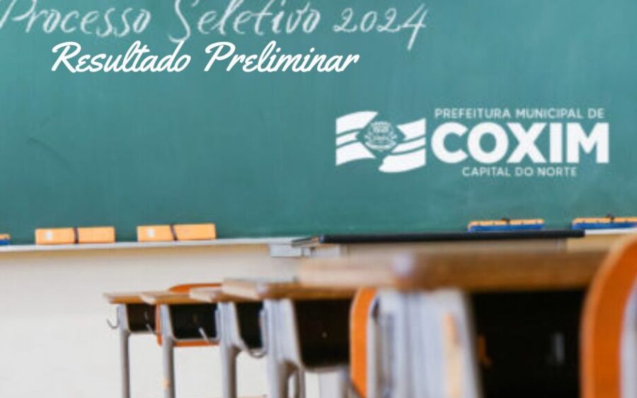Prefeitura de Coxim divulga resultado preliminar de processo seletivo para educação