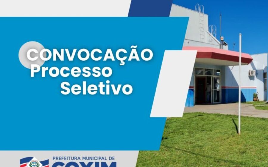 Prefeitura de Coxim convoca candidatos aprovados em processos seletivos simplificados