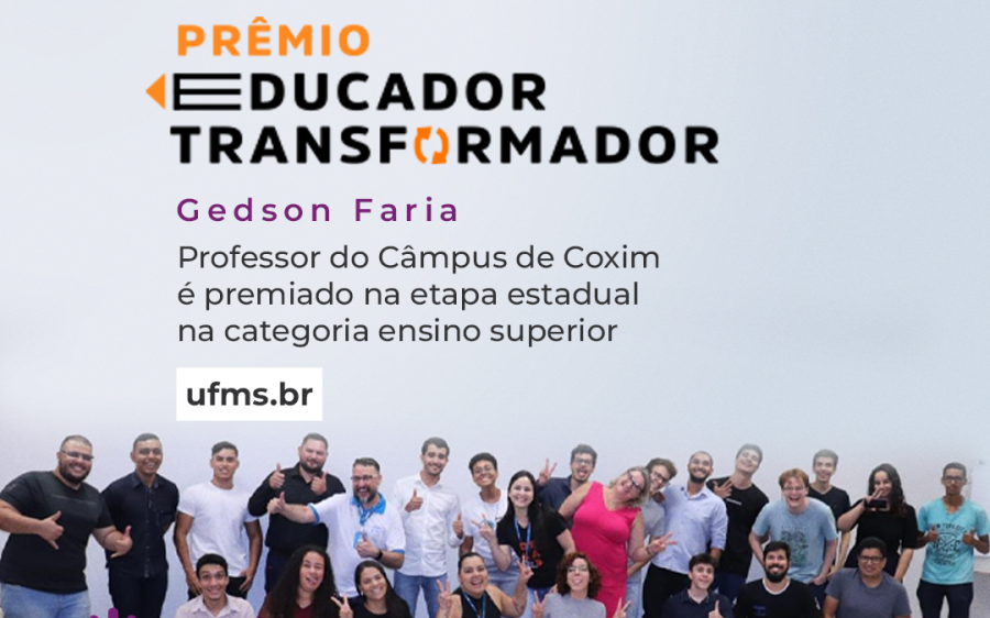 Professor do Câmpus de Coxim é destaque na 2ª edição do Prêmio Educador Transformador