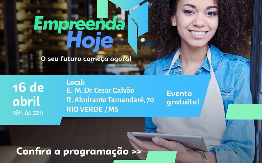 Com oportunidades de emprego e  empreendedorismo, 'Empreenda Hoje' é realizado em Rio Verde