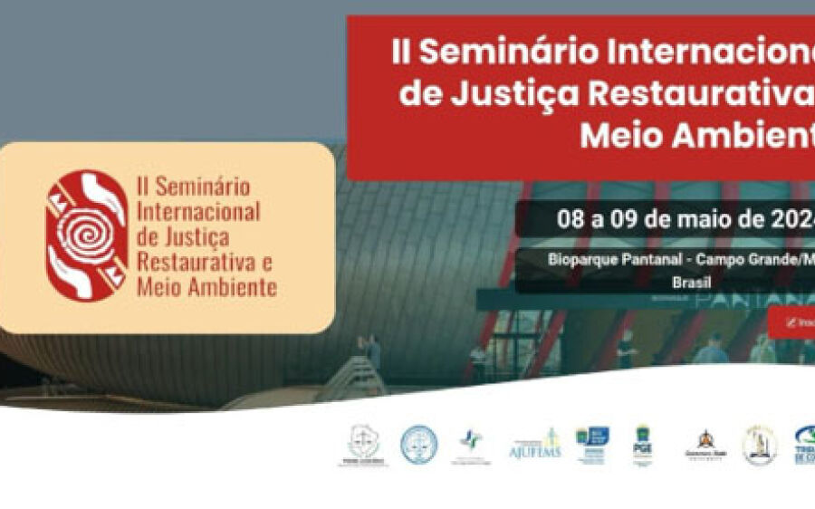 II Seminário Internacional de Justiça Restaurativa e Meio Ambiente tem apoio do TCE-MS
